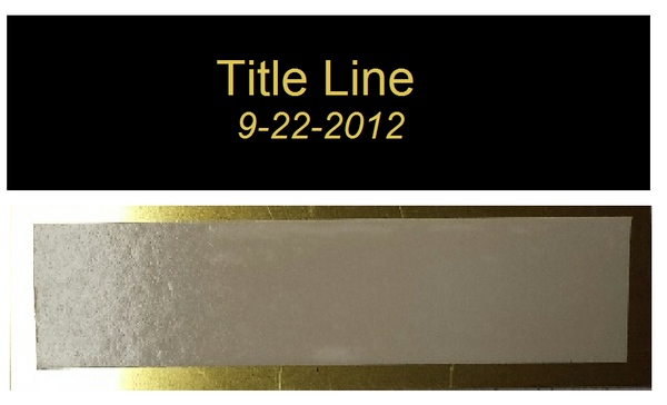 Date Edition Personalized Tags Metal 1" x 4"