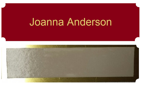 Name Plate Edition Personalized Tags Metal 1" x 3"